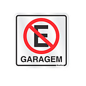 Placa Alumnio Proibido Estacionar Garagem, 12x12