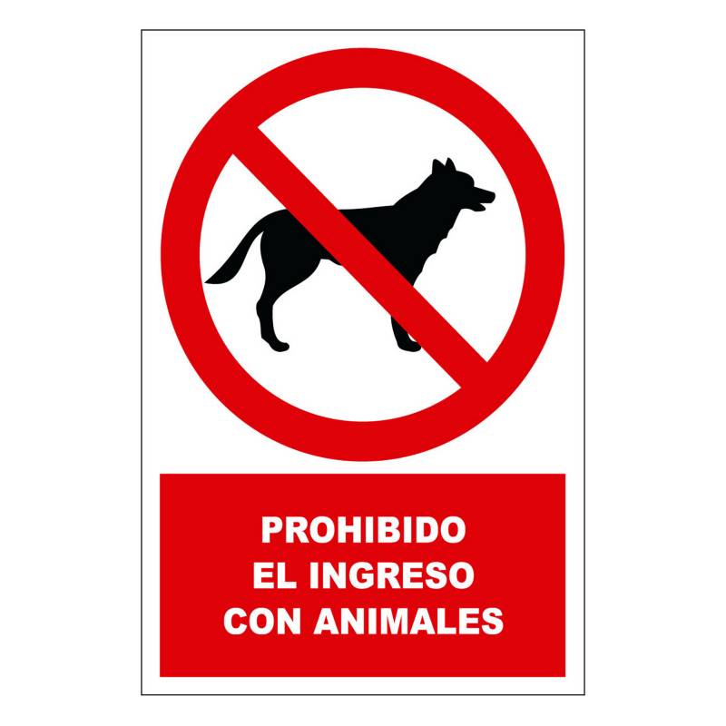 FIXSER - Señal de Prohibido el Ingreso con Animales 15x22.5 cm.